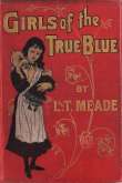 Girls of the True Blue Girls of the True Blue