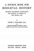 A Source Book for Mediaeval History
Selected Documents illustrating the History of Europe in the Middle Age