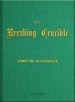 The Breaking Crucible
and other translations of German Hymns