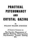 Practical Psychomancy and Crystal Gazing