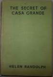 The Secret of Casa Grande
Mexican Mystery Stories #1
