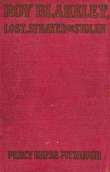 Roy Blakeley, Lost, Strayed or Stolen