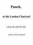 Punch, or the London Charivari, Vol. 108, April 27, 1895