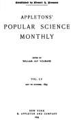 Appletons' Popular Science Monthly, August 1899
Volume LV Appletons' Popular Science Monthly, August 1899
Volume LV