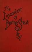 Vitus Bering: the Discoverer of Bering Strait