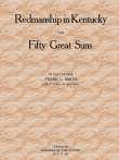 Redmanship in Kentucky for Fifty Great Suns