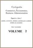 Cyclopedia of Commerce, Accountancy, Business Administration v. 2