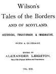Wilson's Tales of the Borders and of Scotland, Volume 19
Historical, Traditionary, & Imaginative