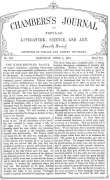 Chambers's Journal of Popular Literature, Science, and Art, No. 693
April 7, 1877 Chambers's Journal of Popular Literature, Science, and Art, No. 693
April 7, 1877
