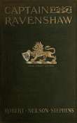 Captain Ravenshaw
Or The Maid of Cheapside. A Romance of Elizabethan London