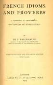 French Idioms and Proverbs
A Companion to Deshumbert's "Dictionary of Difficulties"