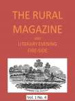 The Rural Magazine, and Literary Evening Fire-Side, Vol. 1 No. 4 (1820)