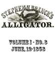 Stephen H. Branch's Alligator Vol. 1, No. 8, June 12, 1858