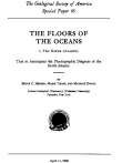 The Floors of the Ocean: 1. The North Atlantic
Text to accompany the physiographic diagram of the North Atlantic The Floors of the Ocean: 1. The North Atlantic
Text to accompany the physiographic diagram of the North Atlantic