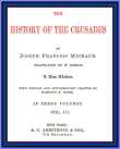 The History of the Crusades (vol. 3 of 3)