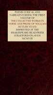 The Collected Works in Verse and Prose of William Butler Yeats, Vol. 1 (of 8)
Poems Lyrical and Narrative The Collected Works in Verse and Prose of William Butler Yeats, Vol. 1 (of 8)
Poems Lyrical and Narrative