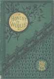 Honest Wullie
and Effie Patterson's Story Honest Wullie
and Effie Patterson's Story