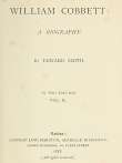 William Cobbett
A Biography in Two Volumes, Vol. 2