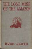 The Lost Mine of the Amazon
A Hal Keen Mystery Story