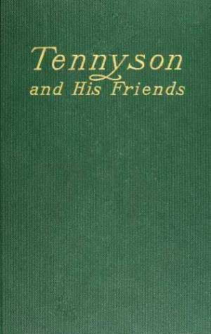 Tennyson and His Friends