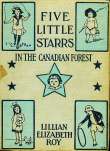 Five Little Starrs in the Canadian Forest Five Little Starrs in the Canadian Forest