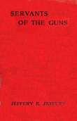 Servants of the Guns