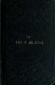 The Wars of the Roses
or, Stories of the Struggle of York and Lancaster The Wars of the Roses
or, Stories of the Struggle of York and Lancaster