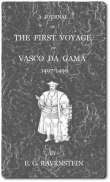 A Journal of the First Voyage of Vasco da Gama 1497-1499 A Journal of the First Voyage of Vasco da Gama 1497-1499