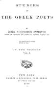 Studies of the Greek Poets (Vol I of 2) Studies of the Greek Poets (Vol I of 2)